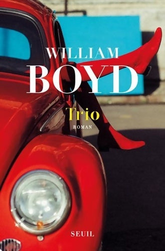 Trio - William Boyd -  Cadre vert - Livre