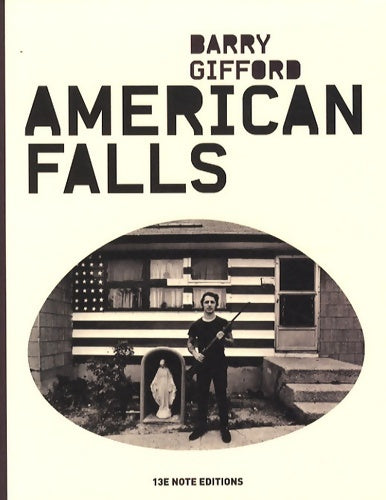 American falls - Barry Gifford -  13e Note GF - Livre