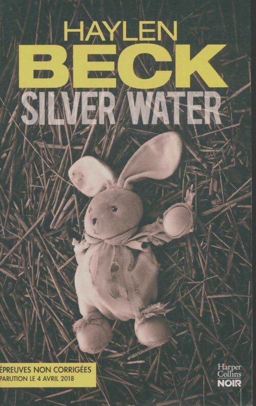 Silver water - Haylen Beck -  HarperCollins Noir - Livre