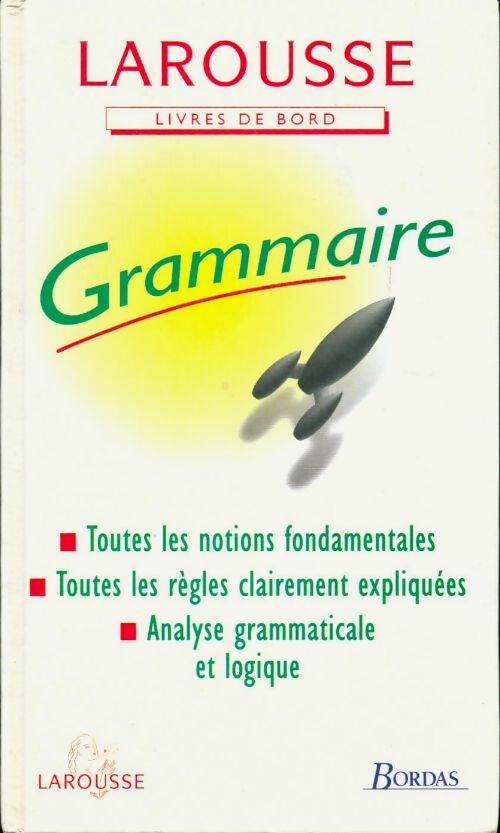 Grammaire - Dubois -  Livres de bord - Livre