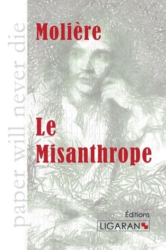 Le misanthrope - Molière -  Ligaran - Livre