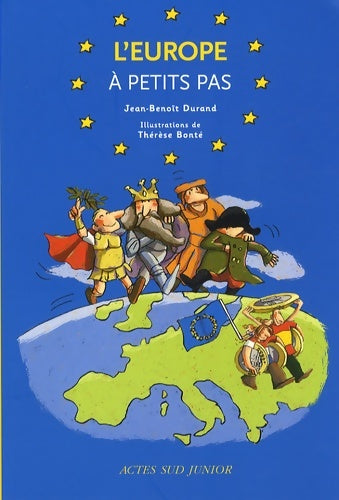 l'Europe à petits pas - fermeture et bascule vers 9782742782390 - Jean-Benoît Durand -  Actes Sud GF - Livre