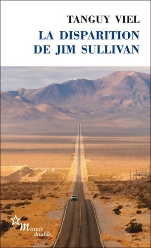 La disparition de Jim Sullivan - Tanguy Viel -  Double - Livre