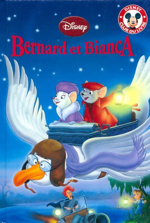 Bernard et Bianca - Collectif -  Club du livre Mickey - Livre