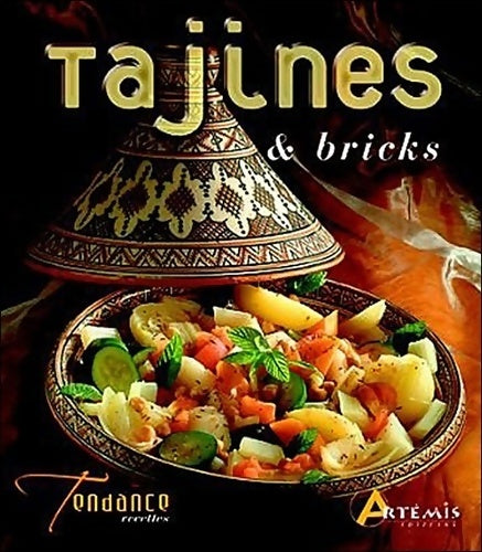 Tajines & bricks - Hervé Chaumeton -  Tendance recettes - Livre