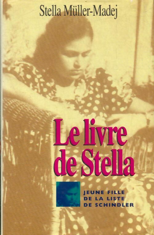 Le livre de Stella - Stella Müller-Madej -  France Loisirs GF - Livre
