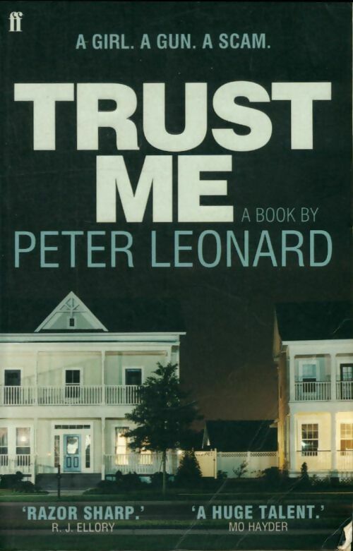 Trust me - Peter Leonard -  Faber and Faber - Livre