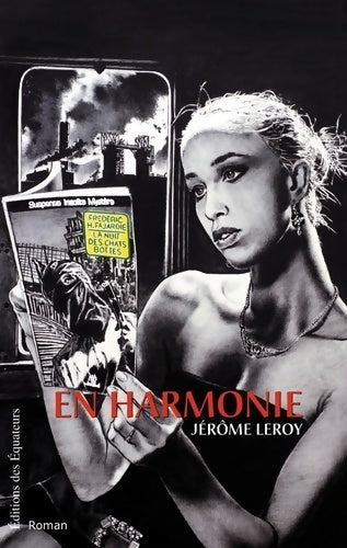 En harmonie - Jérôme Léroy -  Equateurs GF - Livre