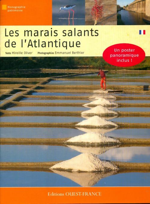 Les marais salants de l'Atlantique - Mireille Oliver -  Monographie patrimoine - Livre