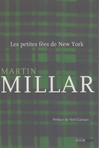 Les petites fées de New York - Martin Millar -  Intervalles GF - Livre