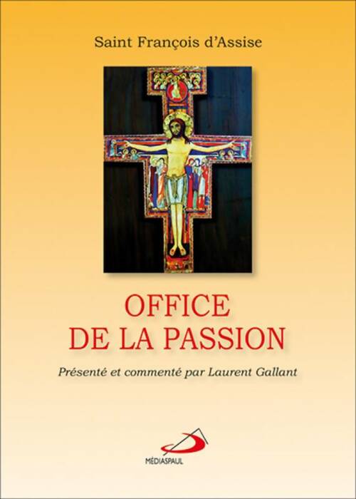 Office de la passion - Laurent Gallant -  Médiaspaul - Livre
