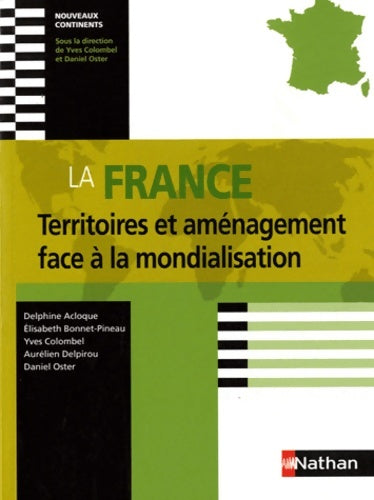 France territoires et amenag - Yves Colombel -  Nouveaux continents - Livre