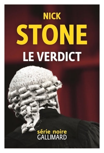 Le verdict - Nick Stone -  Série noire - Livre