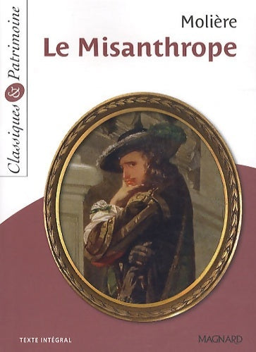 Le misanthrope - classiques et patrimoine - Molière -  Classiques & Patrimoine - Livre
