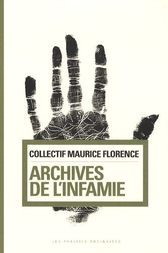 Archives de l'infamie - Jean-François Bert -  Essais - Livre