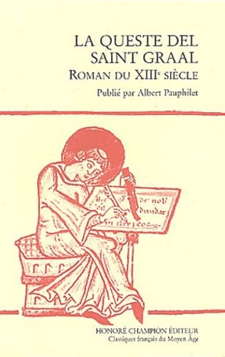 La queste del saint graal - Anonyme -  Classiques Français Moyen Age - Livre