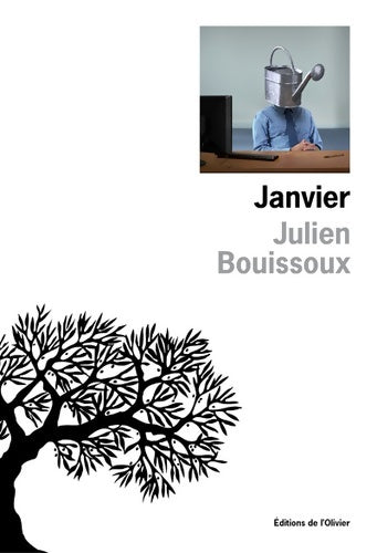 Janvier - Julien Bouissoux -  Olivier GF - Livre
