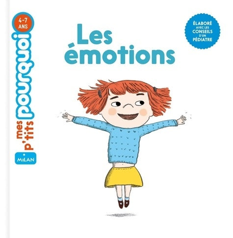 Les émotions - Sophie Dussaussois -  Mes p'tits pourquoi - Livre