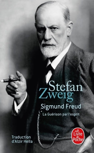 La guérison par l'esprit - Stefan Zweig -  Le Livre de Poche - Livre