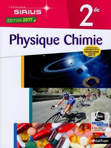 Physique-chimie Seconde - conforme aux aménagements de programme 2017 - Angélique Johann-dieudonné -  Sirius - Livre