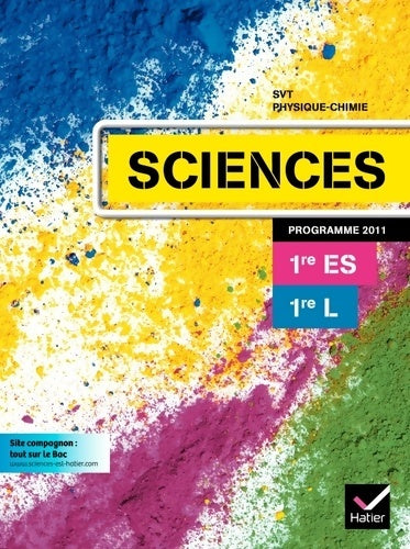 Sciences 1res es/l éd 2011 - manuel de l'élève - Fabienne Aguilera -  Hatier GF - Livre