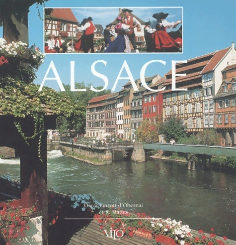 Alsace - Oscar Linrott D'obernai -  Voir & savoir - Livre