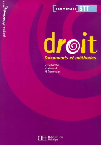 Droit Terminale STT - Collectif -  Hachette Education GF - Livre