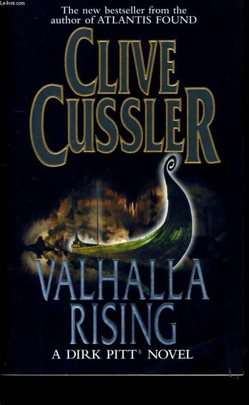Valhalla rising - Clive Cussler -  Michael Joseph ltd - Livre
