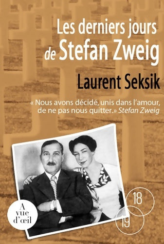 Les derniers jours de Stefan Zweig - Laurent Seksik -  18/19 - Livre