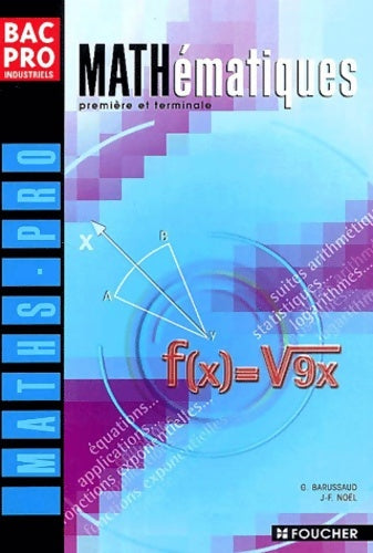 mathématiques bac pro industriels (ancienne edition) - Guy Barussaud -  Maths pro - Livre