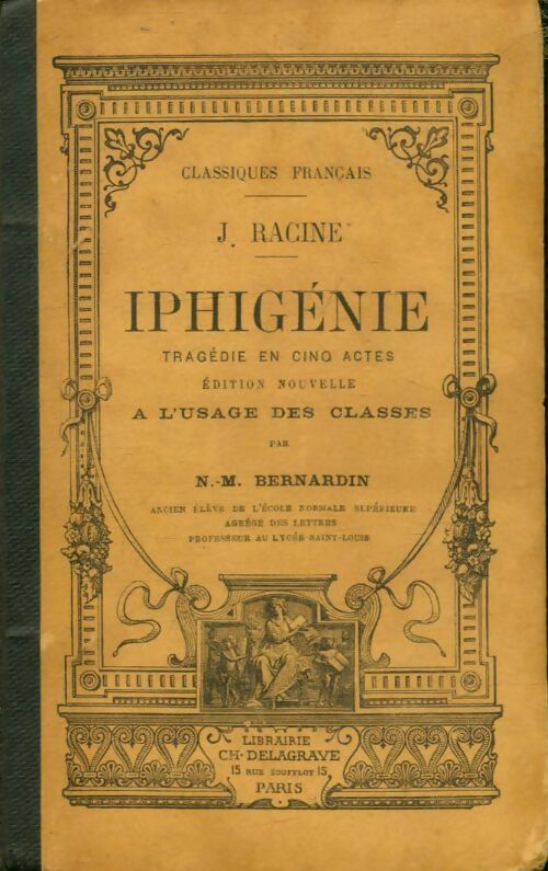 Iphigénie - Jean Racine -  Delagrave poche - Livre