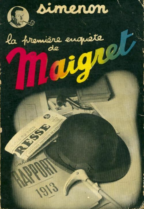 La première enquête de Maigret - Georges Simenon -  Maigret - Livre