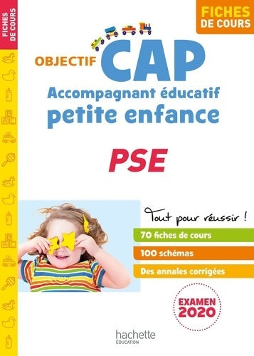 CAP fiches accompagnant Éducatif petite enfance PSE - Martine Cerrato -  Objectif CAP - Livre