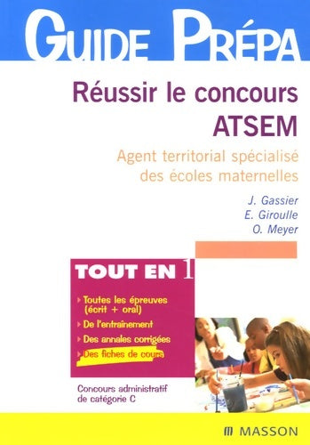 Réussir le concours ATSEM - assistant territorial spécialisé des écoles maternelles - Jacqueline Gassier -  Guide prépa - Livre