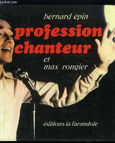 Profession chanteur - Max Rongier -  Caractères - Livre