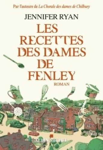 Les recettes des dames de fenley - Jennyfer Ryan -  Albin Michel GF - Livre