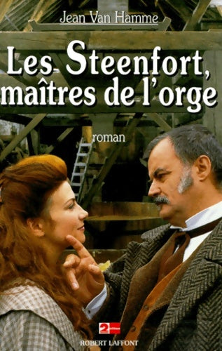 Les steenfort maîtres de l'orge - Jean Van Hamme -  Laffont GF - Livre