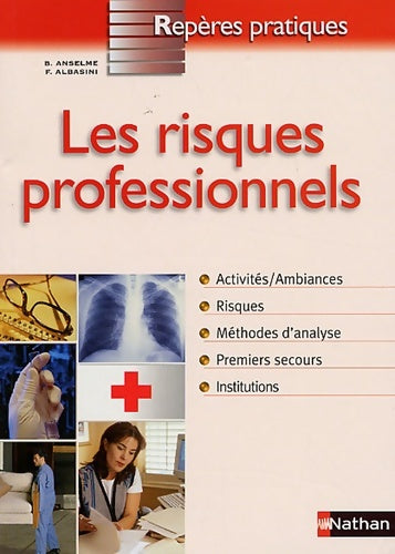Les risques professionnels - Françoise Albasini -  Repères pratiques - Livre