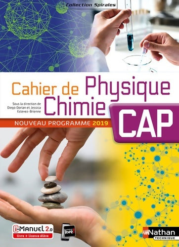 Cahier de physique-chimie CAP - Jessica Estevez-brienne -  Spirales - Livre