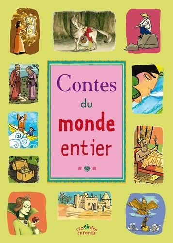 Contes du monde entier - Collectif -  Ctp rue enfants - Livre