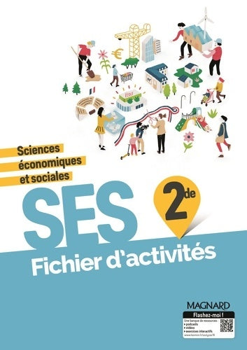 Sciences économiques et sociales Seconde 2019 - Stéphanie Fontaine -  Magnard GF - Livre