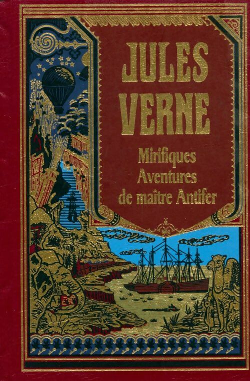 Mirifiques aventures de maître antifer - Jules Verne -  Bibliothèque Jules Verne - Livre