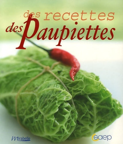 Des recettes des paupiettes - Lucette Hoisnard -  Mirabelle - Livre