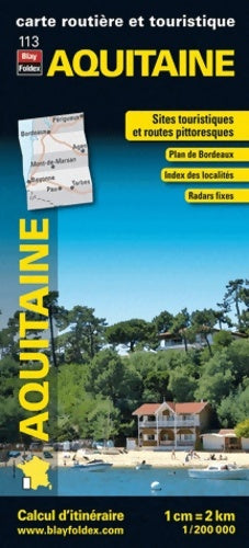 Aquitaine carte régionale routière et touristique - Blay-Foldex -  France régionale touristique - Livre