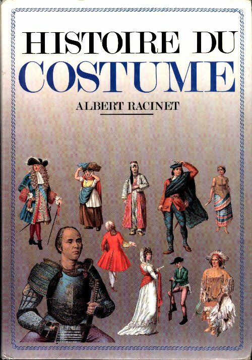 Histoire du costume - Albert Racinet -  Bookking GF - Livre