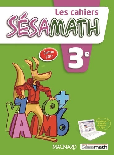 Sésamath 3e (2017) - cahier élève - Association Sesamath -  Sésamath - Livre
