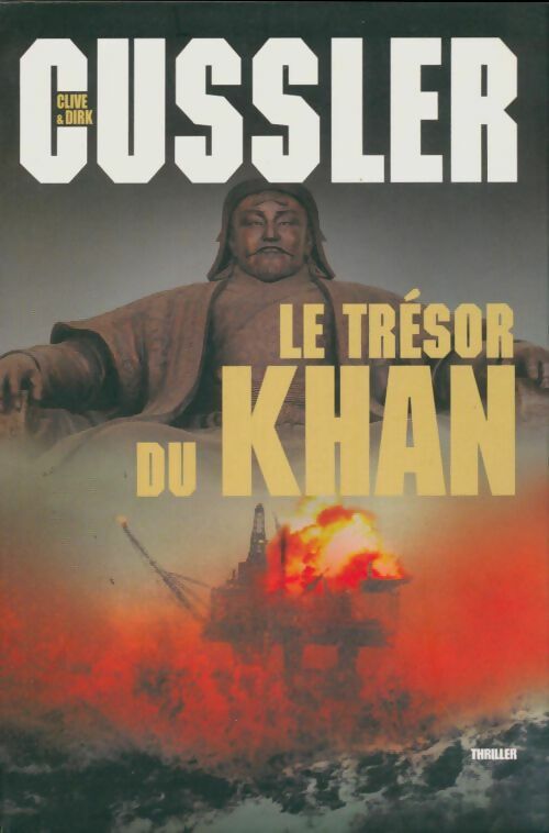 Le trésor du Khan - Clive Cussler -  Le Grand Livre du Mois GF - Livre