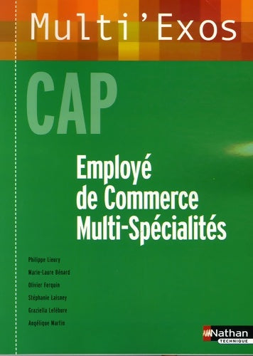 Employé de commerce multi-spécialités CAP - Philippe Lieury -  Multi'exos - Livre