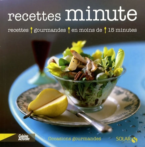 Recettes minute - Martine Lizambard -  Occasions gourmandes - Livre