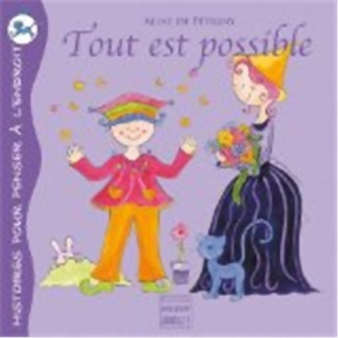Tout est possible - Aline De Pétigny -  Histoires pour penser - Livre